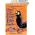 Harry the Poisonous Centipede's Big Adventure: Another Story to Make You Squirm by Lynne Reid Banks and Tony Ross