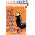 Harry the Poisonous Centipede's Big Adventure: Another Story to Make You Squirm