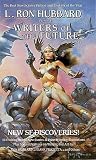 L. Ron Hubbard presents writers of the future. Vol. 7, The year's 15 best tales from his writers of the future international writing program illustrated by the winners in his illustrators of the futur