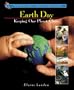 Earth Day: Keeping Our Planet Clean (Finding Out about Holidays)