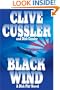 Black Wind: A Dirk Pitt Novel