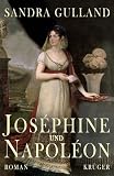 Josephine und Napoleon - Sandra Gulland