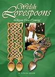 Welsh lovespoons = Llwyau caru Cymreig