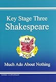 Key Stage Three Shakespeare. Much ado about nothing