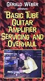 cover of Basic Tube Guitar Amplifier Servicing And Overhaul