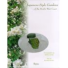 Japanese-Style Gardens of the Pacific West Coast by  Melba Levick and Kendall Brown