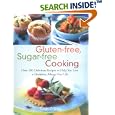Gluten-free, Sugar-free Cooking: Over 200 Delicious Recipes to Help You Live a Healthier, Allergy-Free Life by  Susan O'Brien