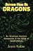Beyond Here Be Dragons