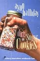 Dirty Sugar Cookies: Culinary Observations, Questionable Taste
