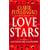 Love Stars: A Guide to All Your Relationships