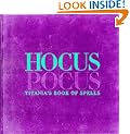 Hocus Pocus: Titania's Book of Spells