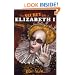 The Secret Life of Elizabeth I