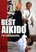 Best Aikido: The Fundamentals (Illustrated Japanese Classics)