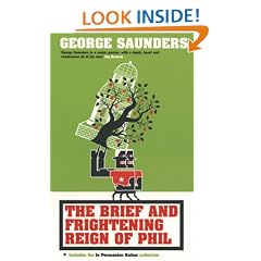 The Brief and Frightening Reign of Phil: (Includes the 'In Persuasion Nation' Collection)