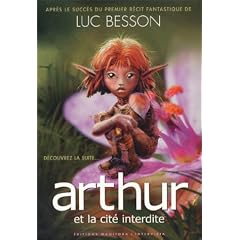 Arthur et les Minimoys (�dition 2004), tome 2 : Arthur et la cit� interdite