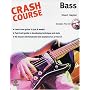 Crash Course: Bass (Crash Course (Warner Brothers))