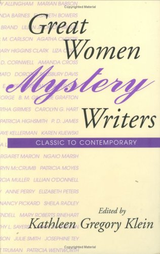 Great Women Mystery Writers: Classic to Contemporary