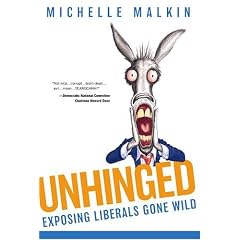 Unhinged: Exposing Liberals Gone Wild
