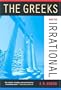 The Greeks and the Irrational