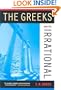 The Greeks and the Irrational (Sather Classical Lectures)