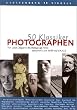 50 Klassiker Photographen. Von Daguerre bis Nobuyoshi Araki