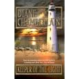 Keeper of the Light by  Diane Chamberlain