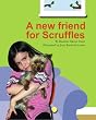 A New Friend for Scruffles