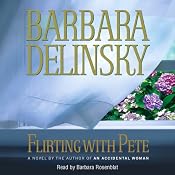 Flirting with Pete | [Barbara Delinsky]