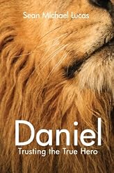 Daniel: Trusting the true hero (Big Box, Little Box)