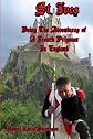 St. Ives: Being The Adventures of A French Prisoner In England (Timeless Classic Books)