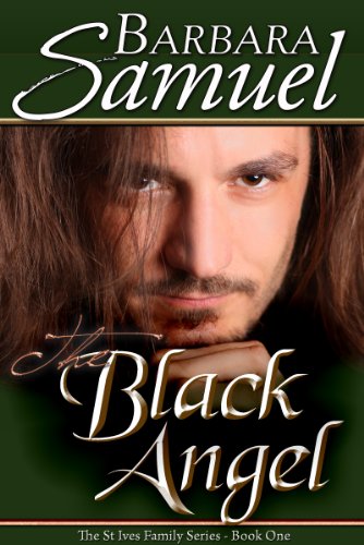 The Black Angel (The St Ives) by Barbara Samuel