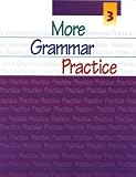 More Grammar Practice 3