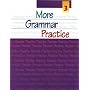 More Grammar Practice 3