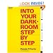 Into Your Darkroom Step by Step
