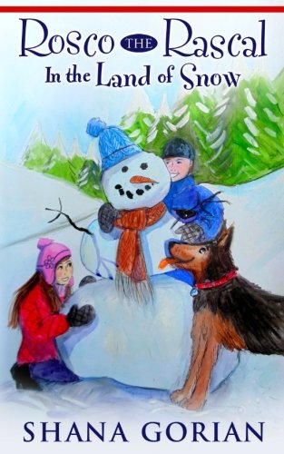 Rosco the Rascal In the Land of Snow