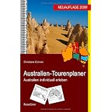 Australien-Tourenplaner: Australien individuell erlebenvon "Christiane Cohnen"