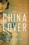The China Lover: A Novel