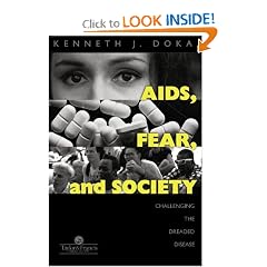 Click here to buy AIDS, Fear and Society: Challenging the Dreaded Disease (Death Education, Aging and Health... by Kenneth J. Doka.