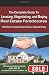 The Complete Guide to Locating, Negotiating, and Buying Real Estate Foreclosures: What Smart Investors Need to Know - Explained Simply
