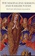 The Magdalene Sermon and Earlier Poems