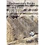 Sedimentary Rocks in the Field: A Colour Guide