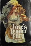 Love's Tender Fury