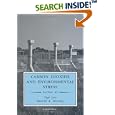 Carbon Dioxide and Environmental Stress (Physiological Ecology) by Yiqi Luo, Harold A. Mooney, and Bernard Saugier