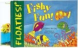 Floaties! Fishy Fun!