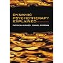 Dynamic Psychotherapy Explained