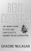 Bent Coppers: The inside story of Scotland Yard's battle against police corruption
