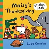 Books : Maisy's Thanksgiving Sticker Book (Maisy)