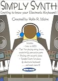 Simply Synth: Getting to Know Your Electronic Keyboard!