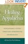 Healing Appalachia: Sustainable Living through Appropriate Technology