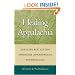 Healing Appalachia: Sustainable Living through Appropriate Technology